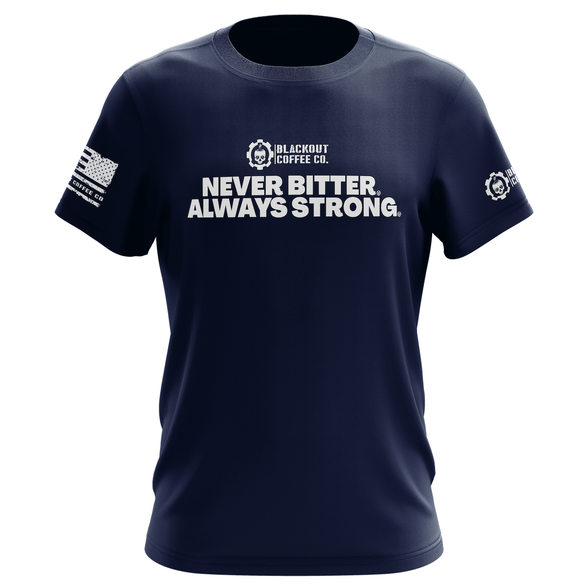 Never Bitter Always Strong Navy Blue T-Shirt