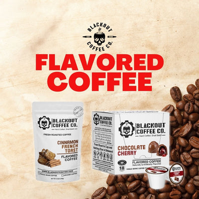 Flavored Coffee - Blackout Coffee Co