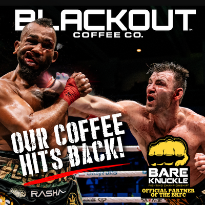 Blackout coffee bare knuckle official partner