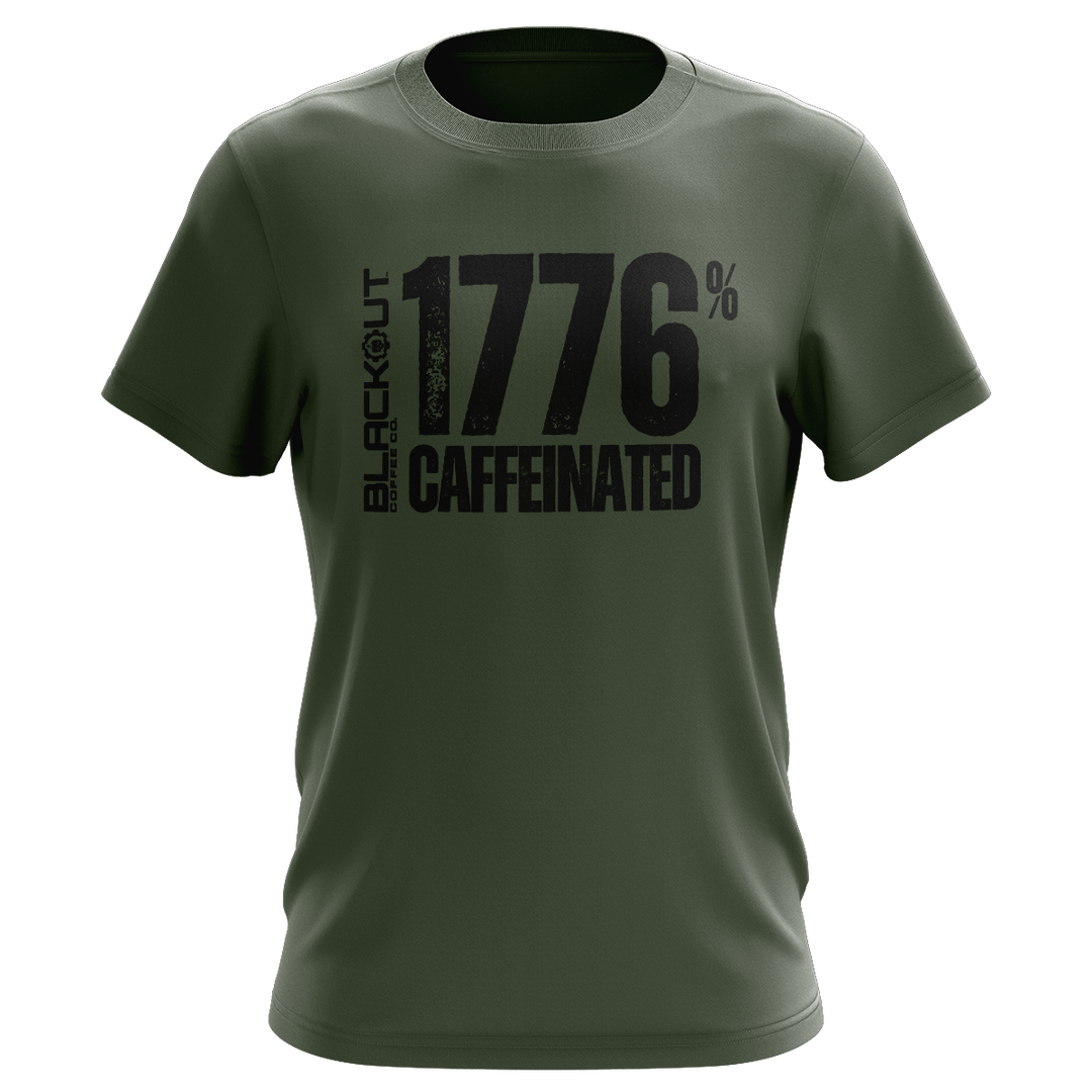 1776% Caffeinated Mili Green T-Shirt – Blackout Coffee Co
