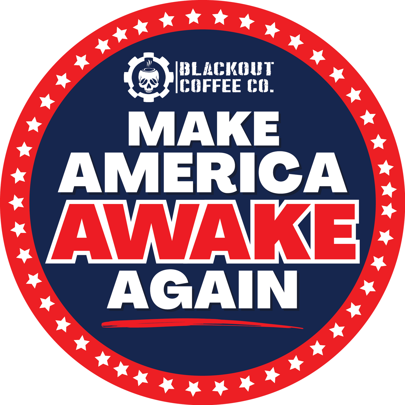 Make America Awake Again Blackout Coffee Logo Vinyl Decal