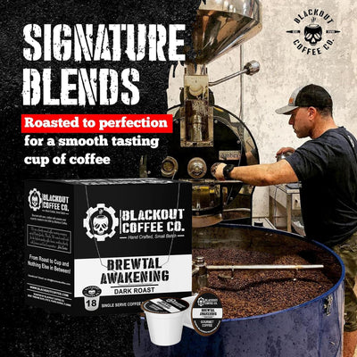 BREWTAL AWAKENING DARK ROAST COFFEE PODS 18CT roasting
