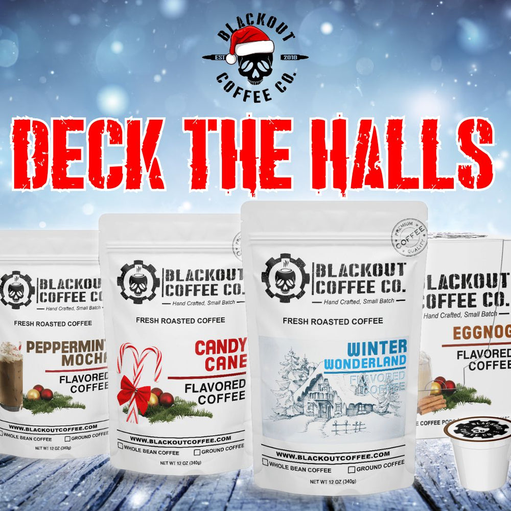 CHRISTMAS DECKTHEHALLS blackout cofffee