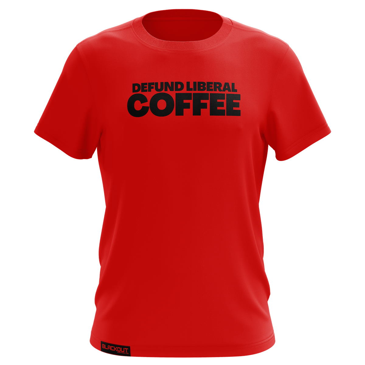 Defund Liberal Coffee T-Shirt