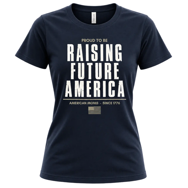 Raising Future America Women's T-Shirt