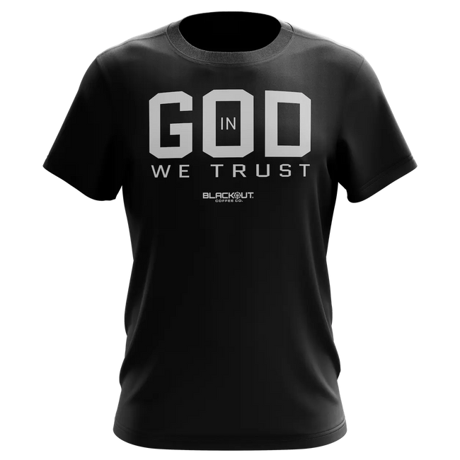 In God We Trust T-Shirt