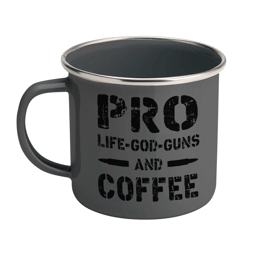 PRO Life-God-Guns AND Coffee Enamel Steel Mug 12 oz